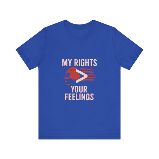 Rights Graphic Tee, Casual Protest Shirt, Equality Awareness Wear, Unisex Quote T-Shirt, Gift for Activists